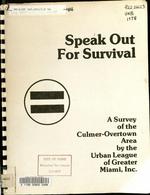 Speak out for survival : a survey of the Culmer-Overtown area